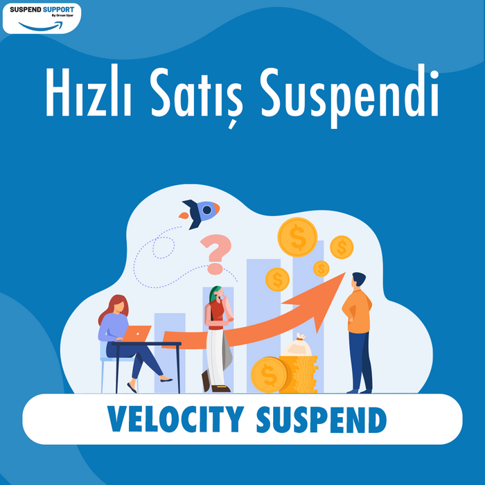 Fast Selling Suspended - Velocity Suspend