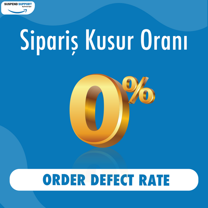 Sipariş Kusur Oranı - Order Defect Rate